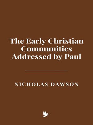 cover image of The Early Christian Communities Addressed by Paul